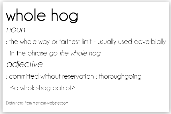 wholehogdefinition